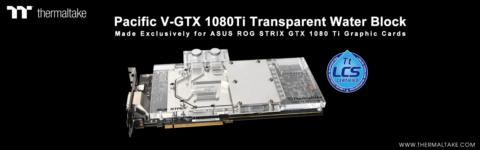 thermaltake pacific v-gtx 1080ti transparent water block (for asus rog).jpg
