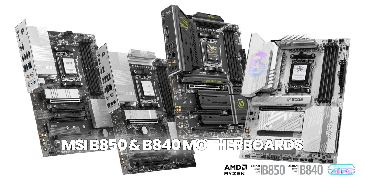 msi-amd-b850-and-b840-motherboards.jpg
